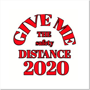 Give me the safety distance 2020 Posters and Art